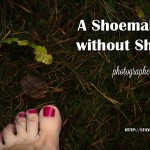 Shoemaker without Shoes